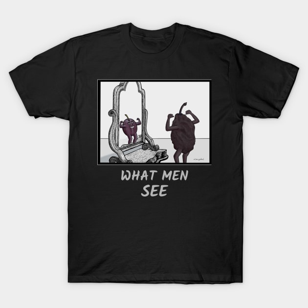 What Men See – Body image illustrated with prune and plum cartoons T-Shirt by Crystal Raymond